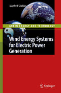 Wind Energy Systems for Electric Power Generation