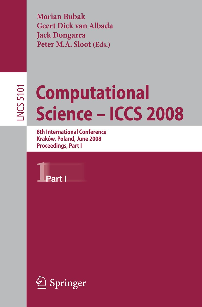 Computational Science – ICCS 2008