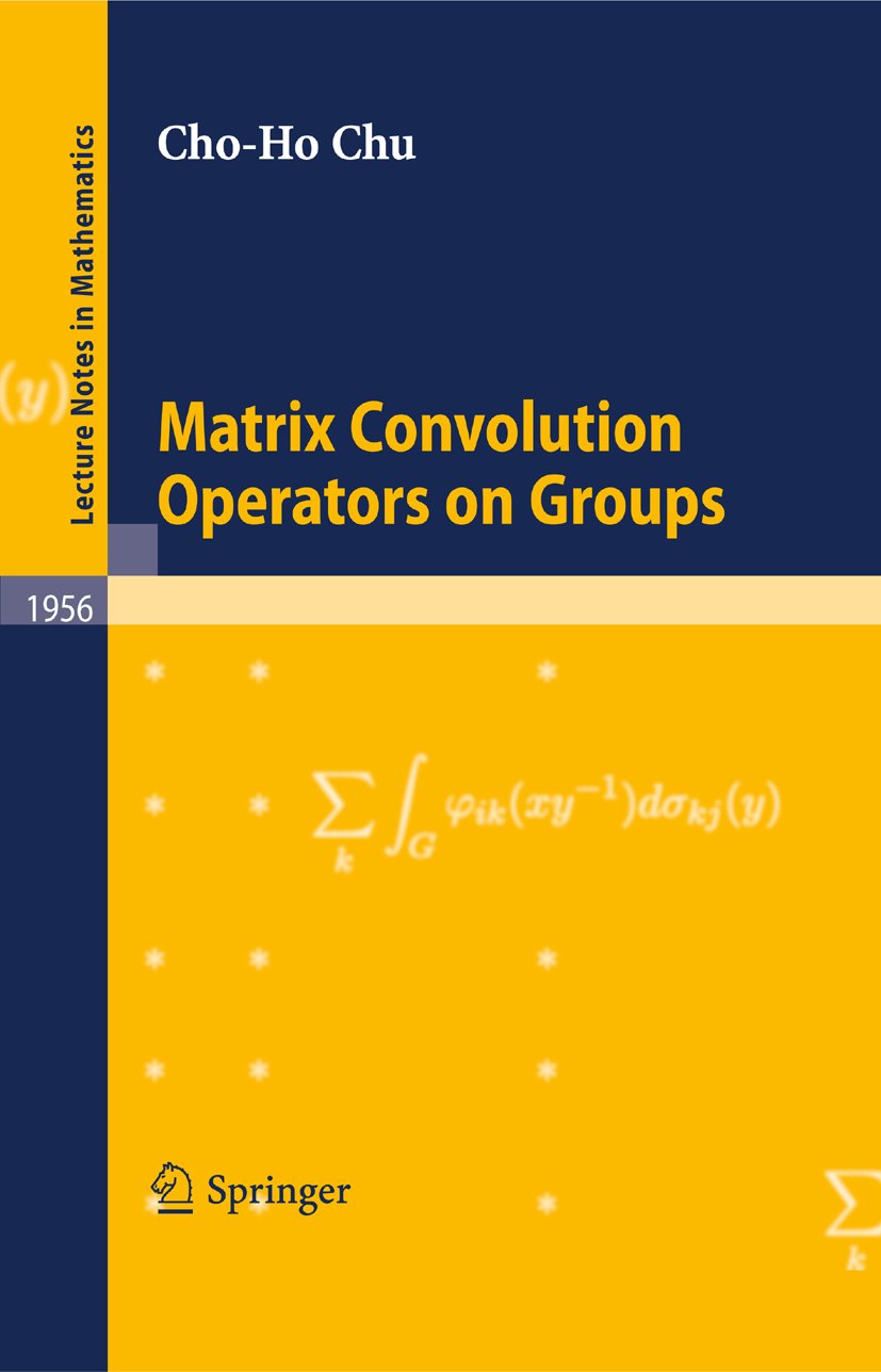 Matrix Convolution Operators on Groups