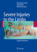 Severe Injuries to the Limbs