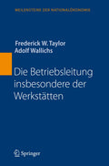 Die Betriebsleitung insbesondere der Werkstätten
