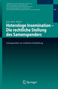 Veröffentlichungen des Instituts für Deutsches, Europäisches und Internationales Medizinrecht, Gesundheitsrecht und Bioethik der Universitäten Heidelberg und Mannheim: Lösungsansätze zur rechtlichen Handhabung