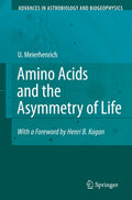Amino Acids and the Asymmetry of Life