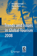 Trends and Issues in Global Tourism