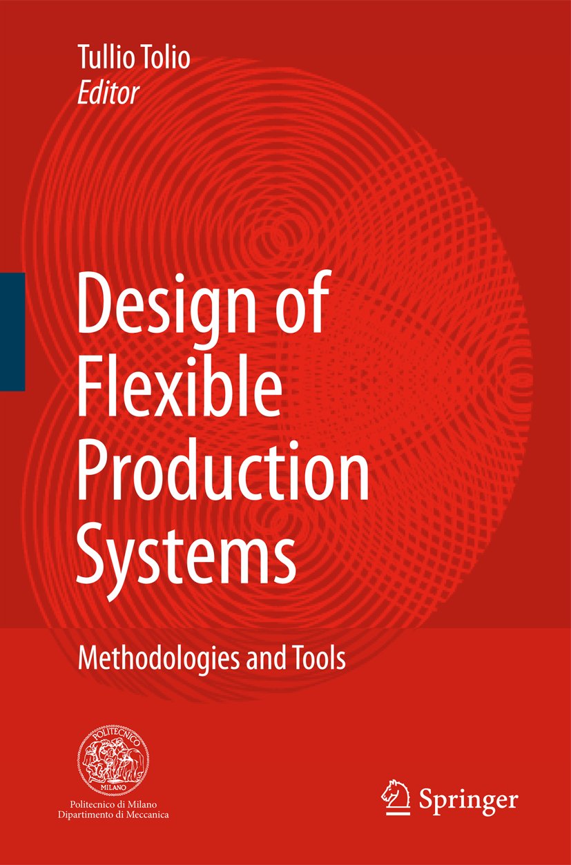 Design of Flexible Production Systems