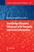 Knowledge Discovery Enhanced with Semantic and Social Information