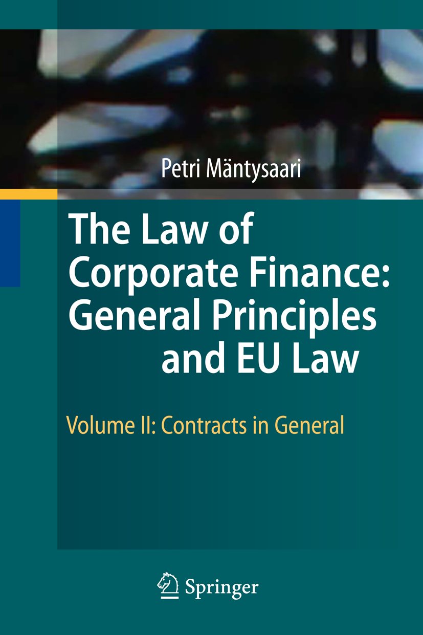 The Law of Corporate Finance: General Principles and EU Law