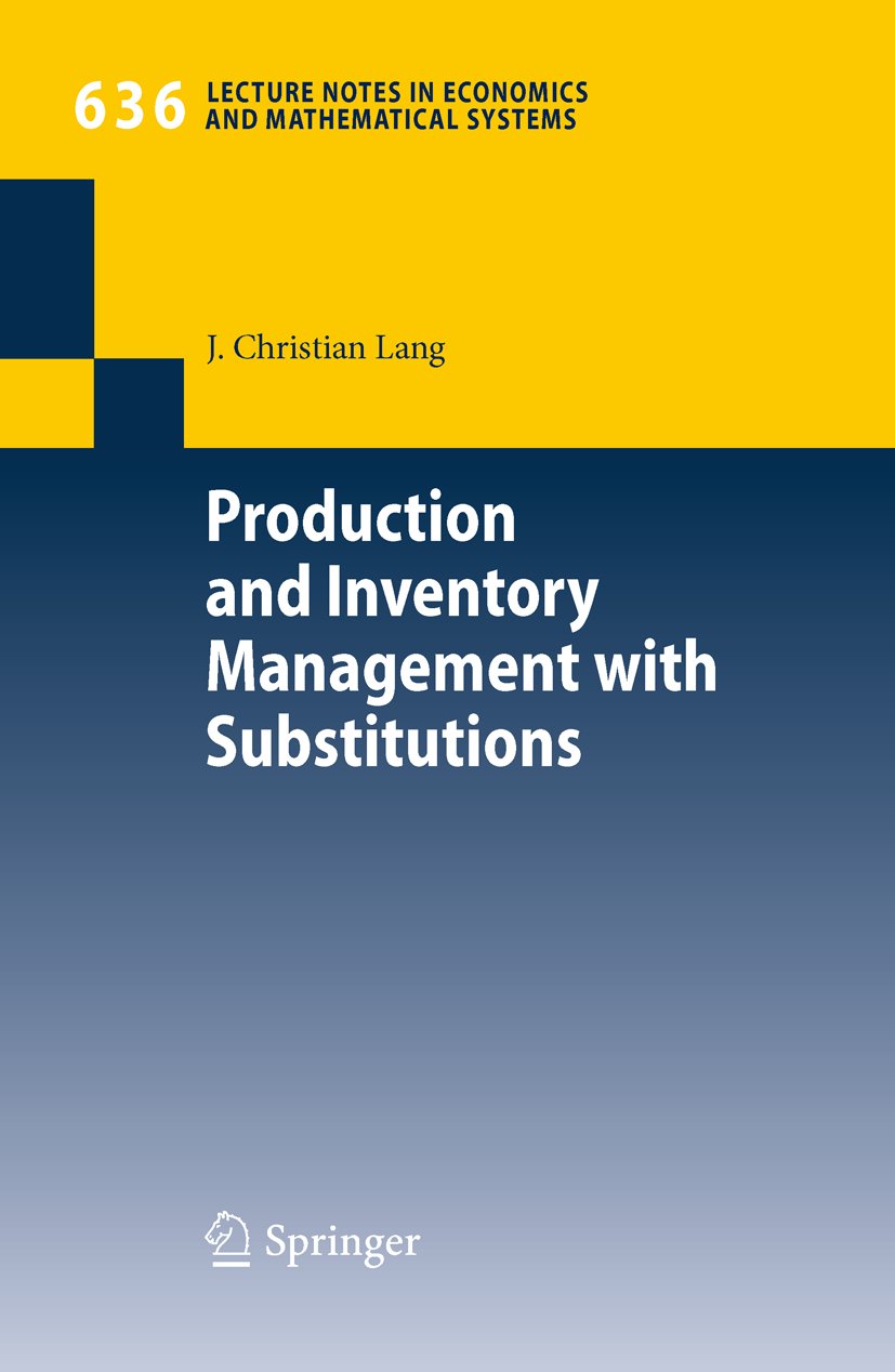 Lecture Notes in Economics and Mathematical Systems