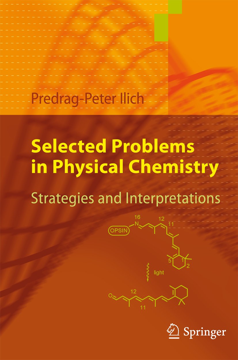 Selected Problems in Physical Chemistry
