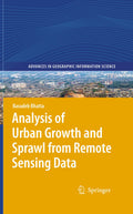 Analysis of Urban Growth and Sprawl from Remote Sensing Data