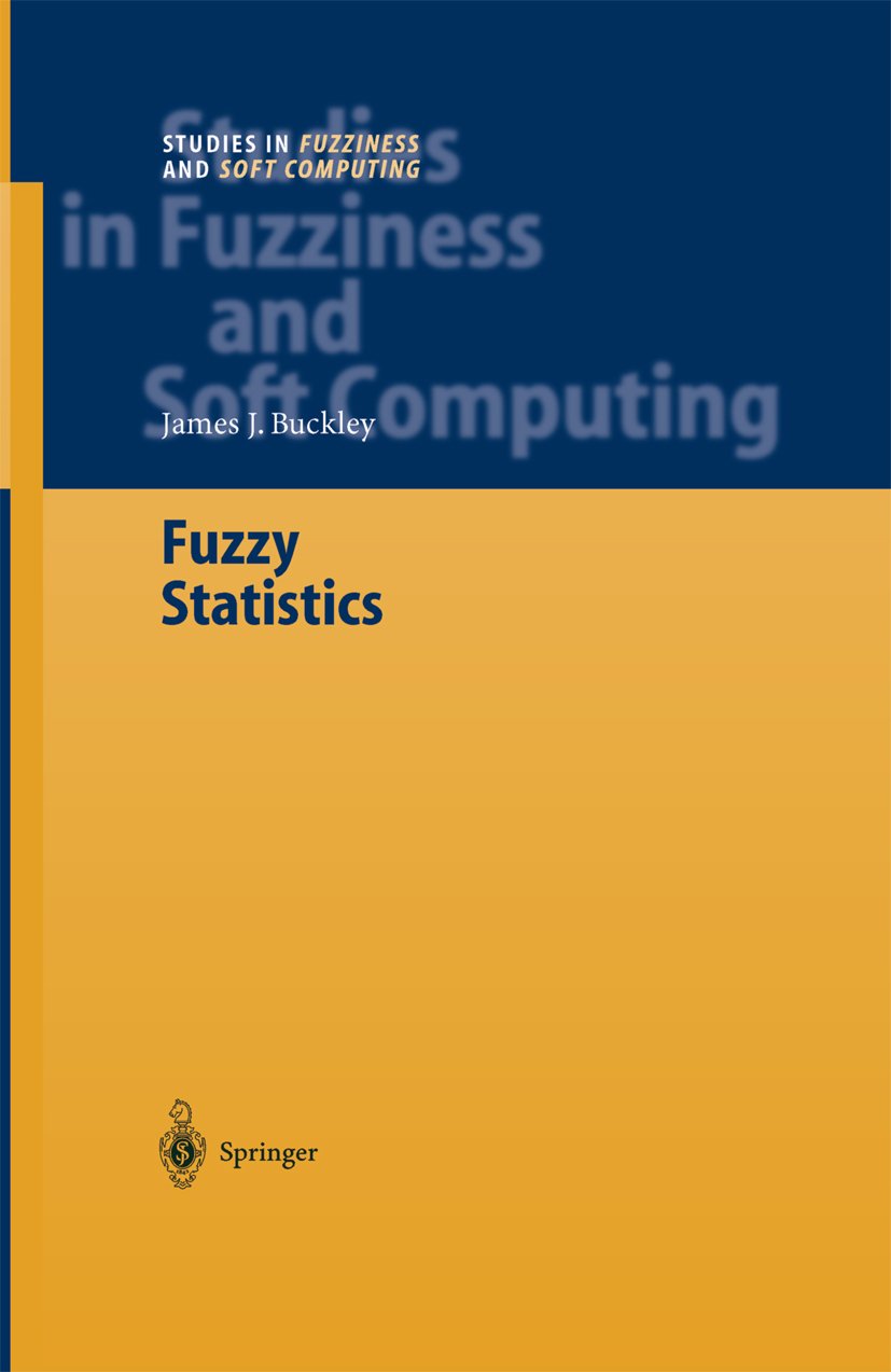 Studies in Fuzziness and Soft Computing