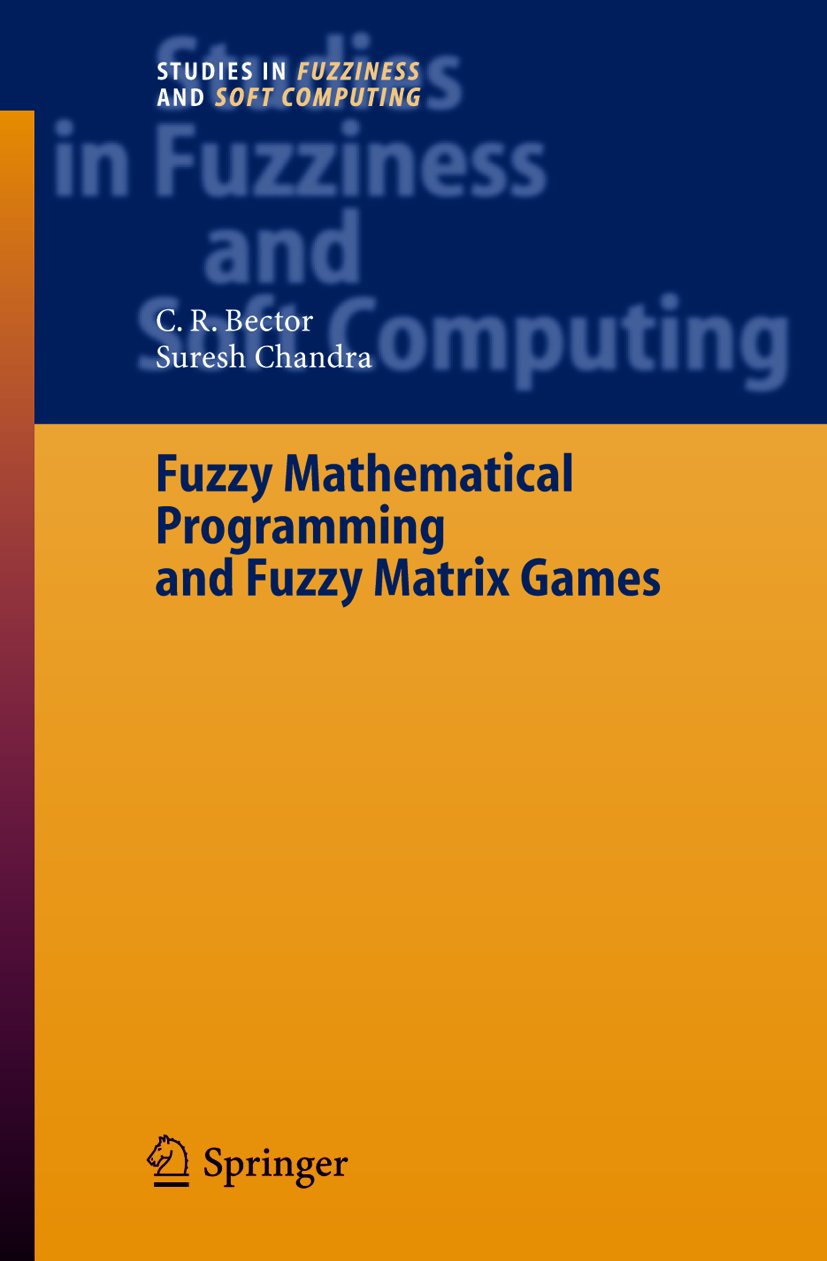 Studies in Fuzziness and Soft Computing