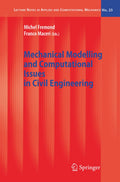 Mechanical Modelling and Computational Issues in Civil Engineering