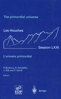 Les Houches - Ecole d'Ete de Physique Theorique