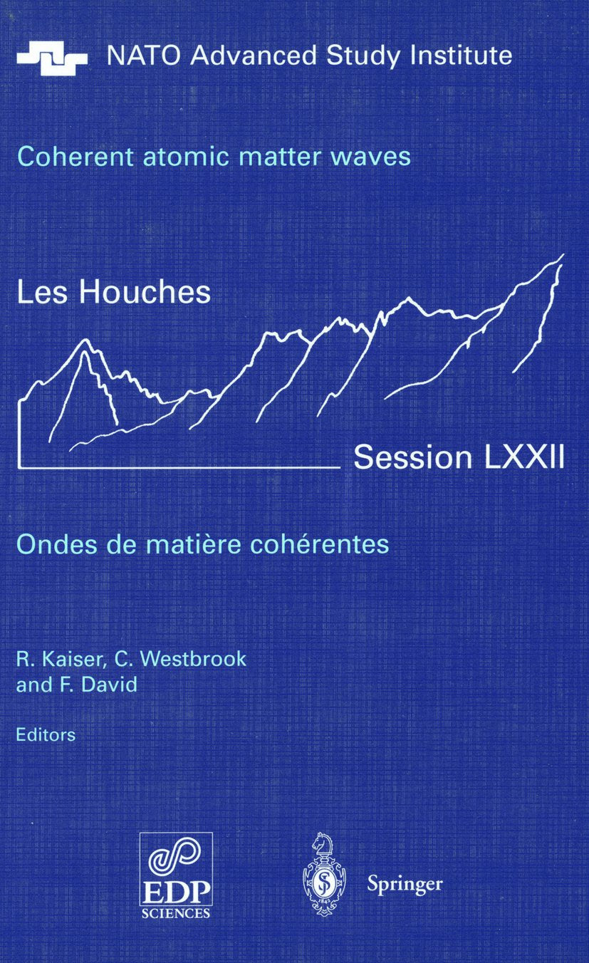 Les Houches - Ecole d'Ete de Physique Theorique