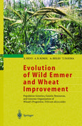 Evolution of Wild Emmer and Wheat Improvement