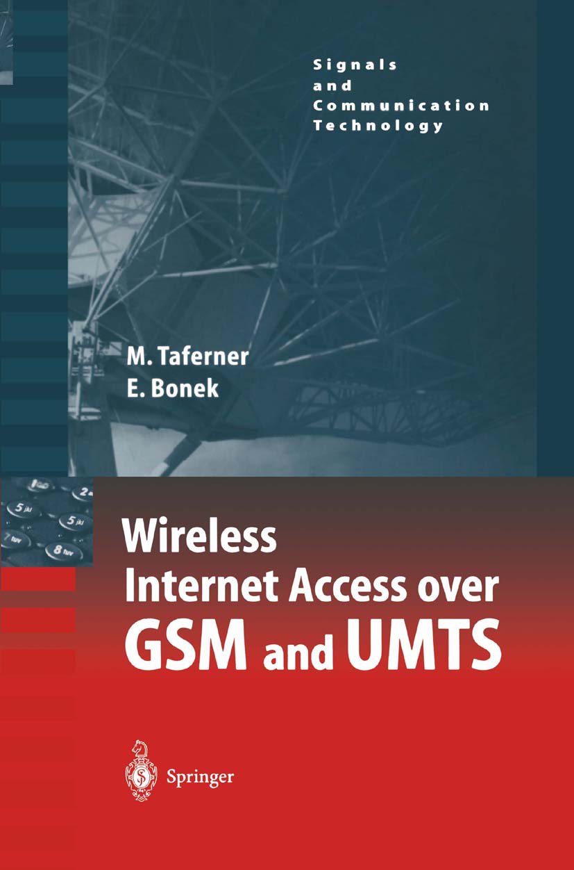 Wireless Internet Access over GSM and UMTS
