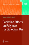 Radiation Effects on Polymers for Biological Use
