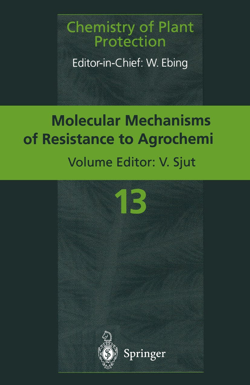 Molecular Mechanisms of Resistance to Agrochemicals