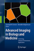 Advanced Imaging in Biology and Medicine