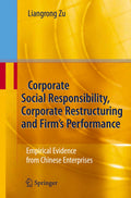 Corporate Social Responsibility, Corporate Restructuring and Firm's Performance