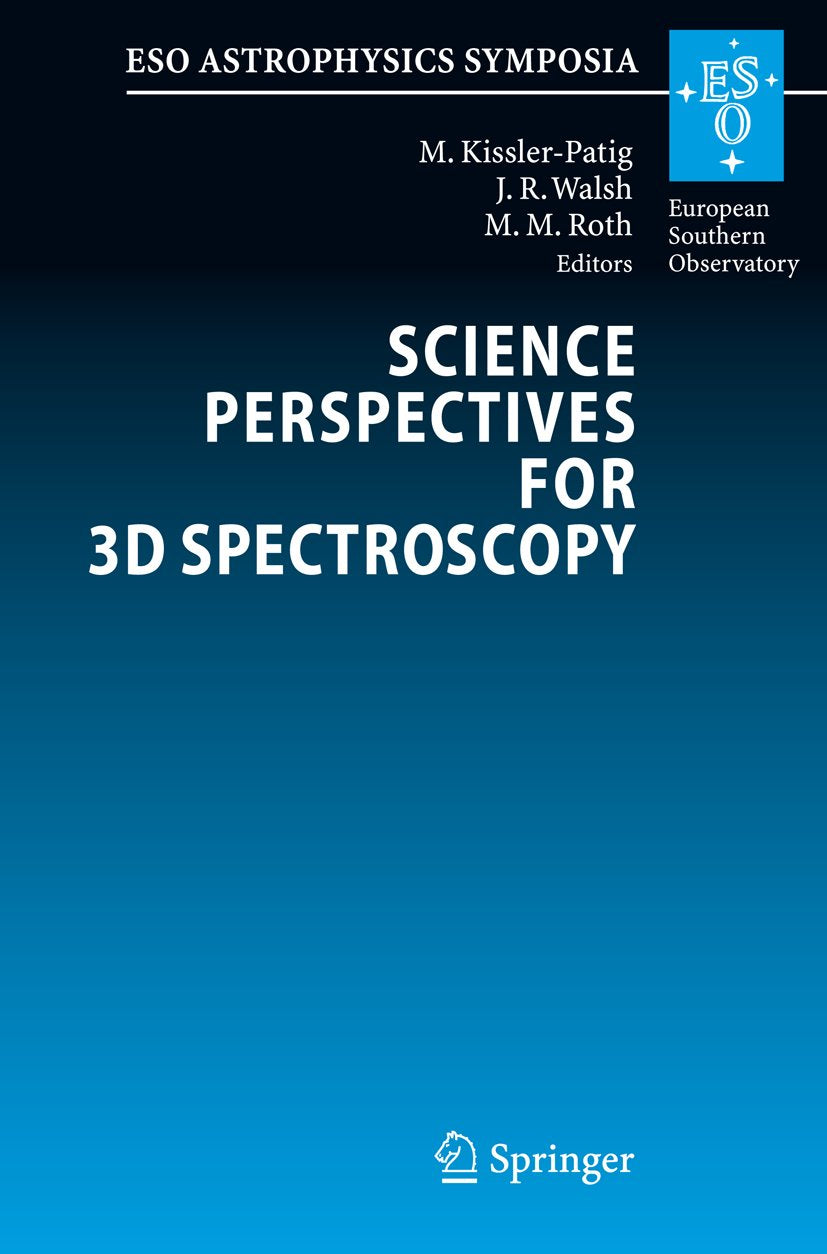 ESO Astrophysics Symposia: Proceedings of the ESO Workshop held in Garching, Germany, 10-14 October 2005