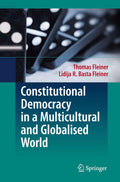 Constitutional Democracy in a Multicultural and Globalised World