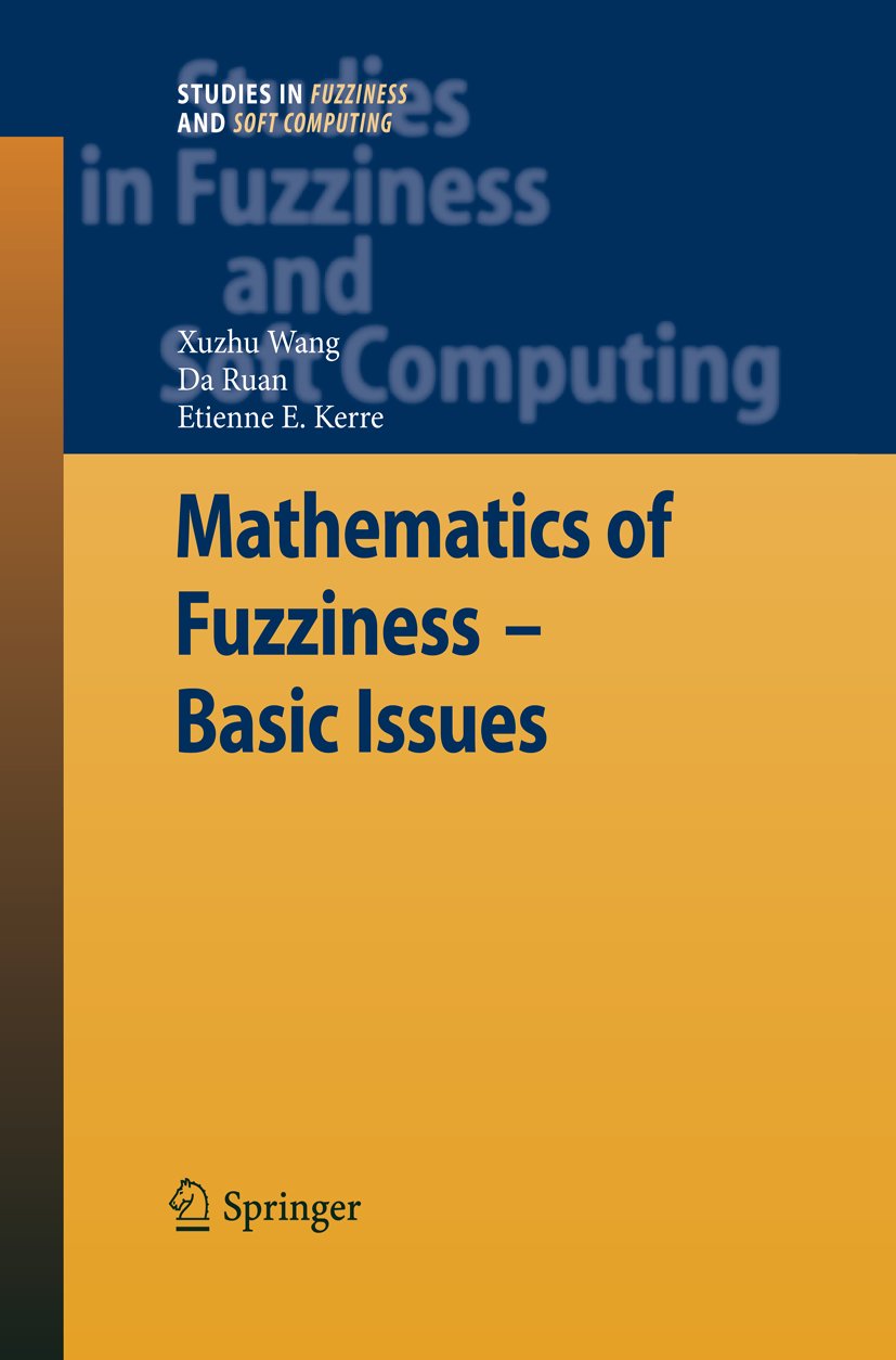 Studies in Fuzziness and Soft Computing
