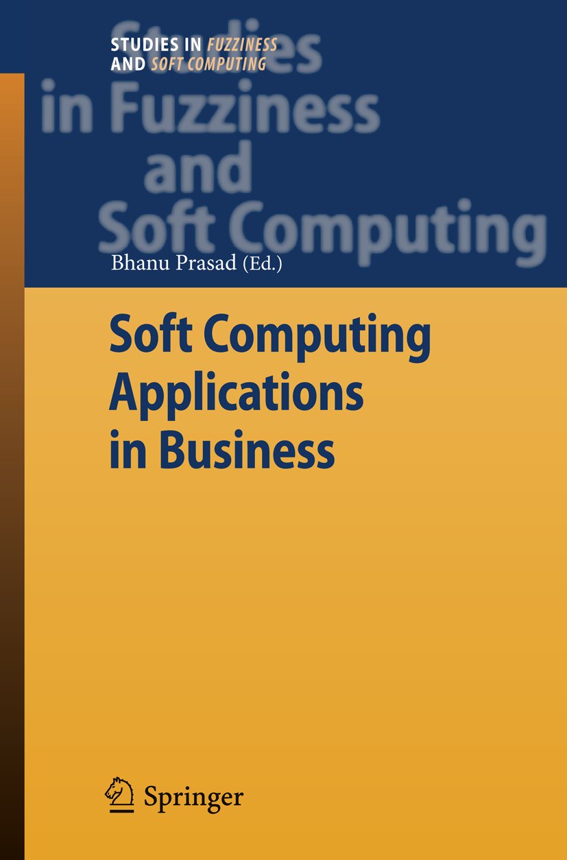 Studies in Fuzziness and Soft Computing