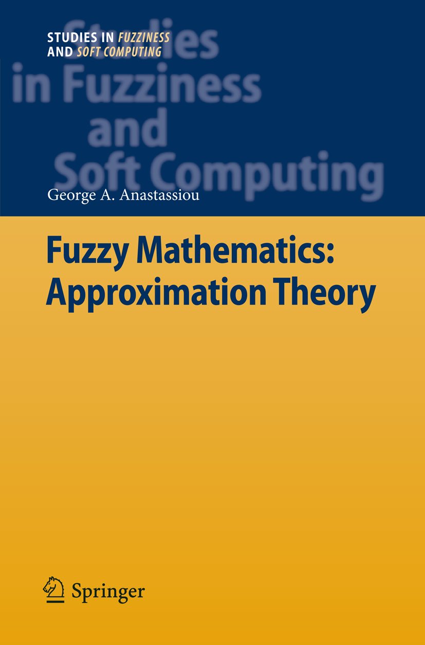 Studies in Fuzziness and Soft Computing