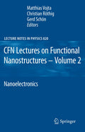 CFN Lectures on Functional Nanostructures - Volume 2