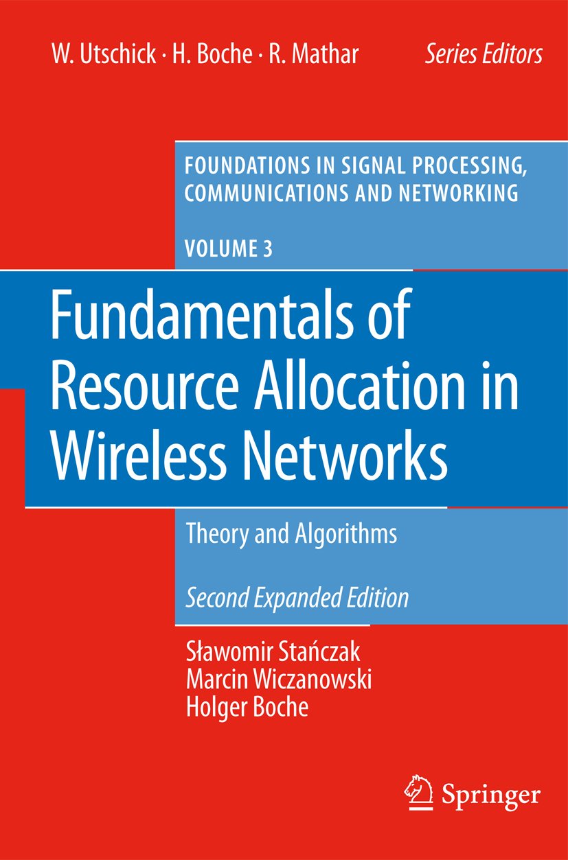 Foundations in Signal Processing, Communications and Networking
