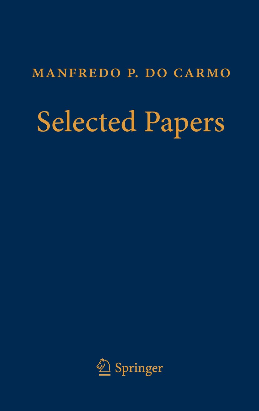 Manfredo P. do Carmo – Selected Papers