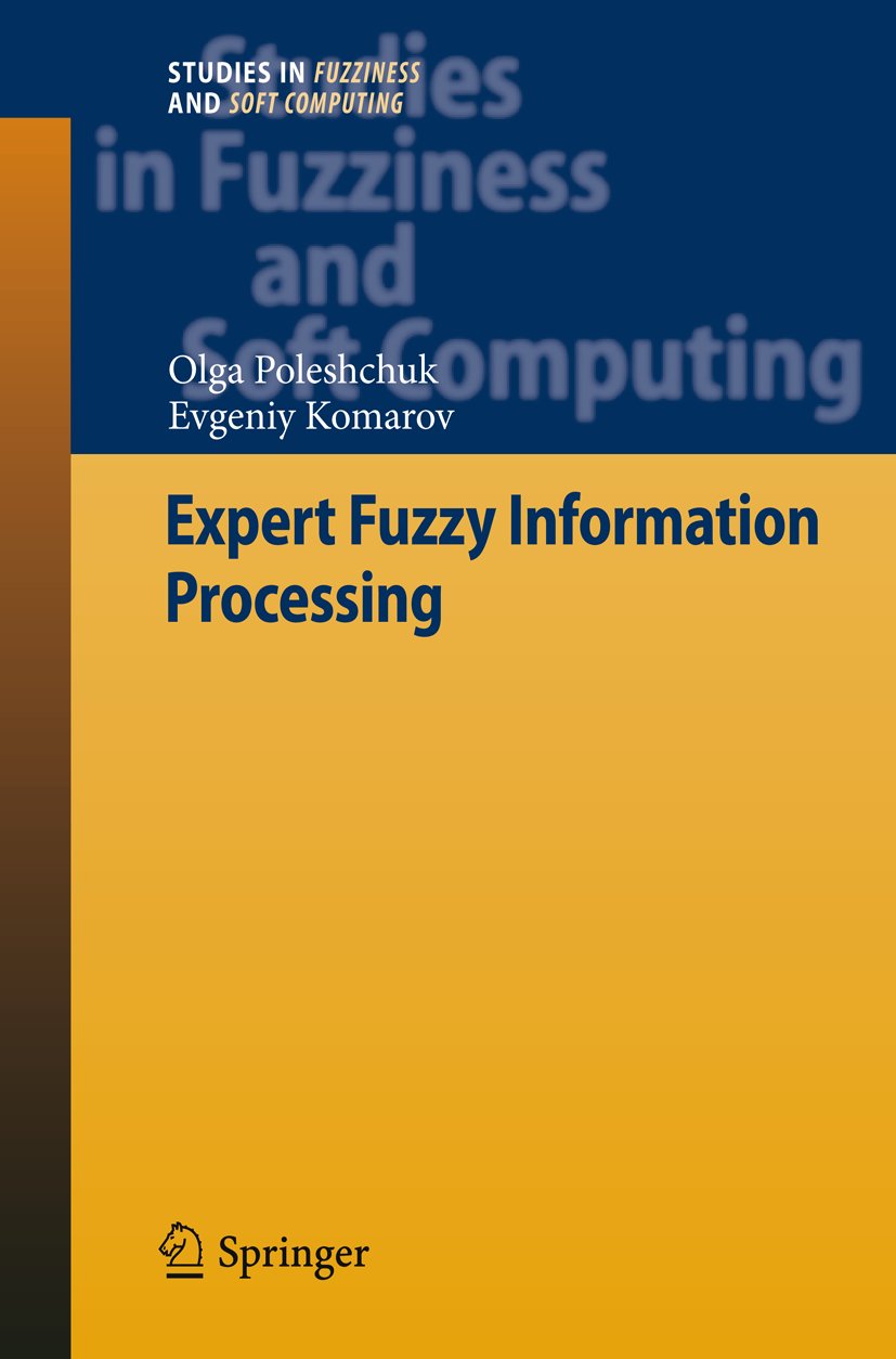 Studies in Fuzziness and Soft Computing