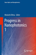 Nano-Optics and Nanophotonics