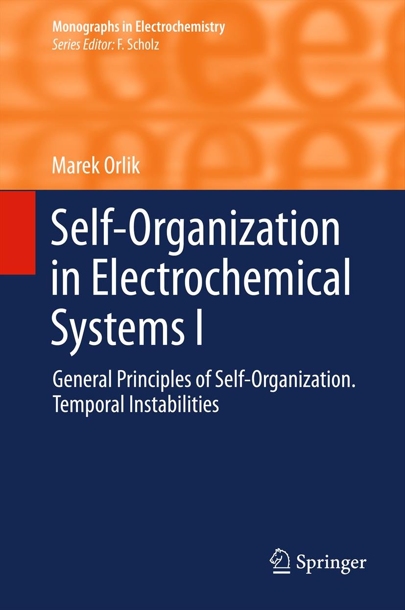 Self-Organization in Electrochemical Systems I