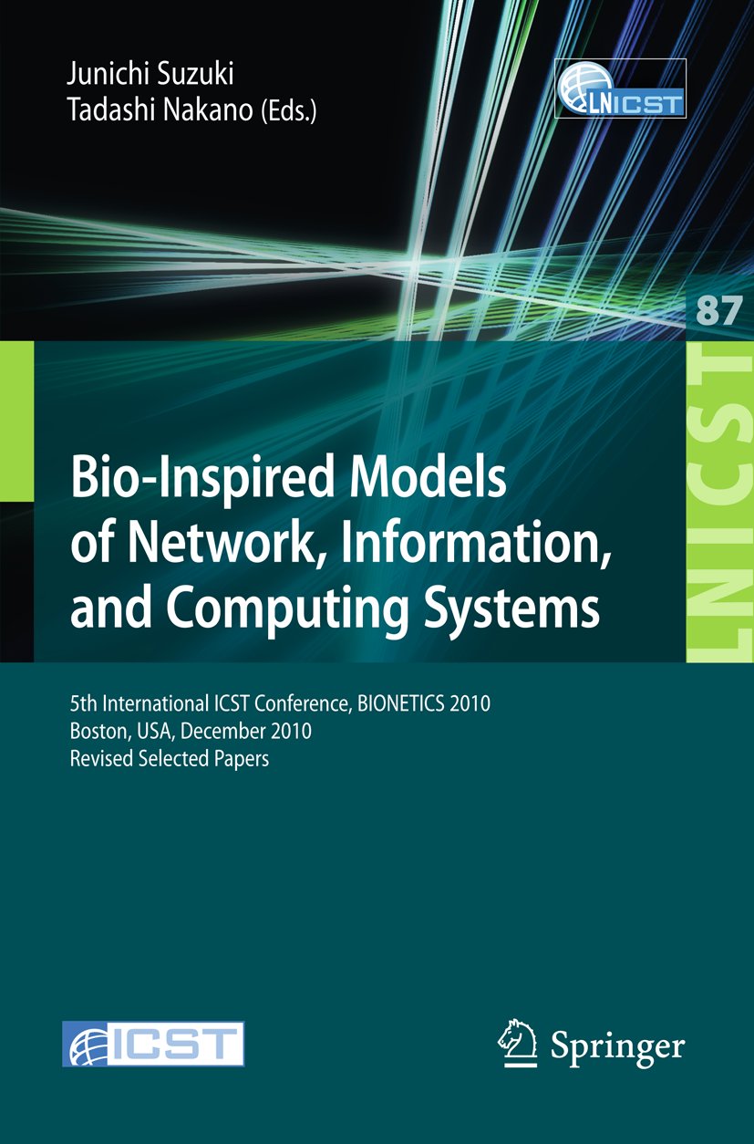 Bio-Inspired Models of Network, Information, and Computing Systems