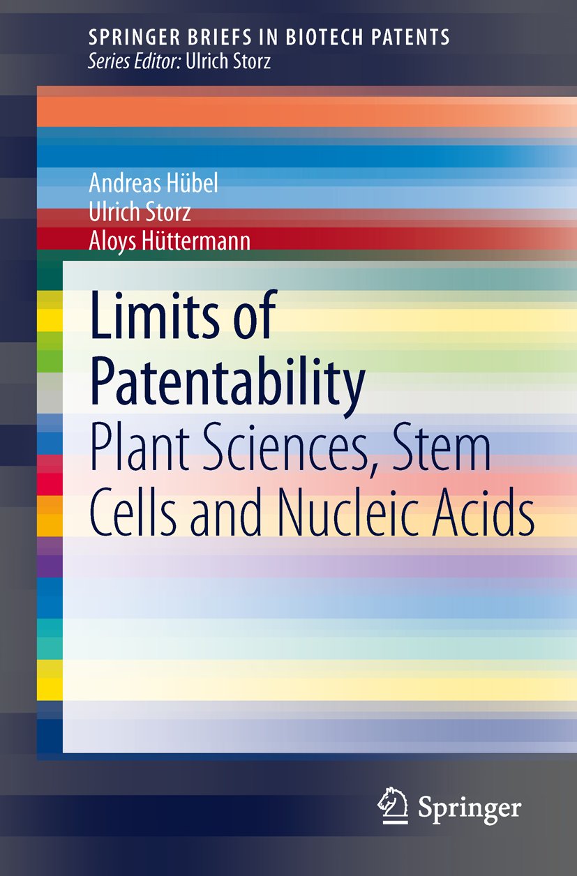 SpringerBriefs in Biotech Patents