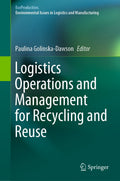 Logistics Operations and Management for Recycling and Reuse