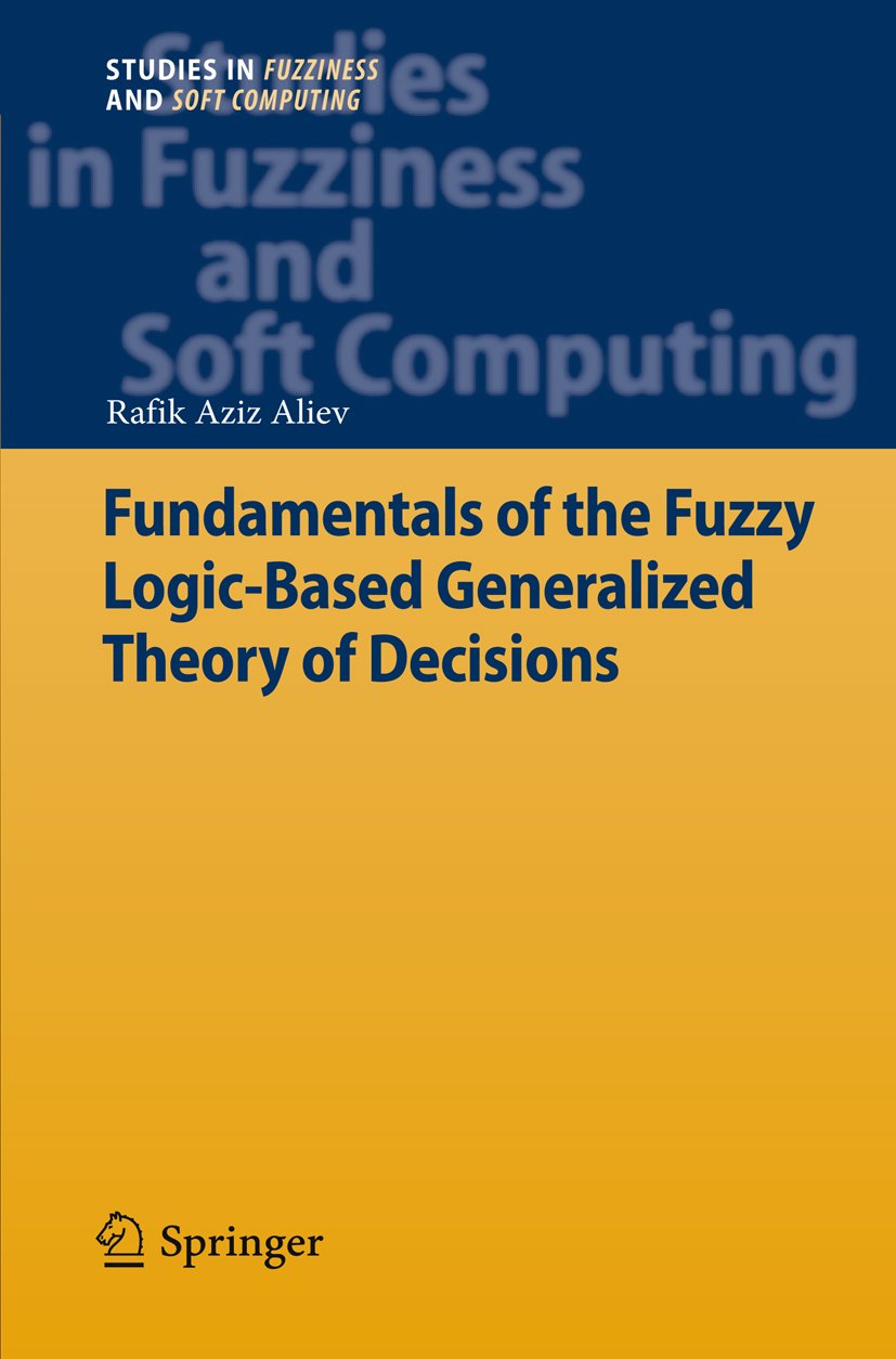 Studies in Fuzziness and Soft Computing