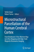 Microstructural Parcellation of the Human Cerebral Cortex
