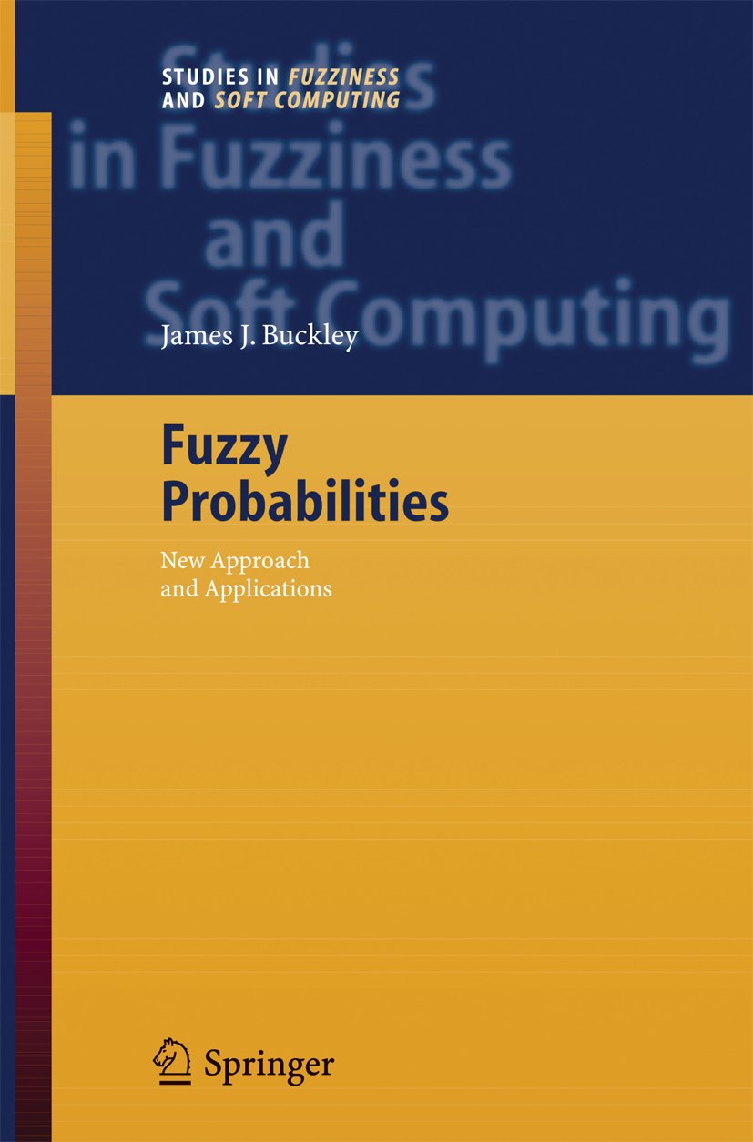Studies in Fuzziness and Soft Computing