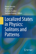 Localized States in Physics: Solitons and Patterns