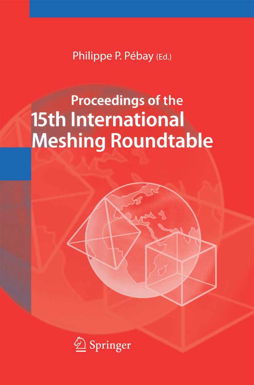Proceedings of the 15th International Meshing Roundtable