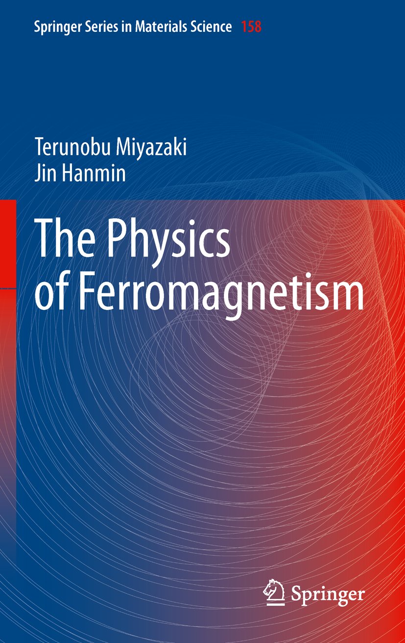 The Physics of Ferromagnetism