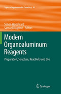 Modern Organoaluminum Reagents