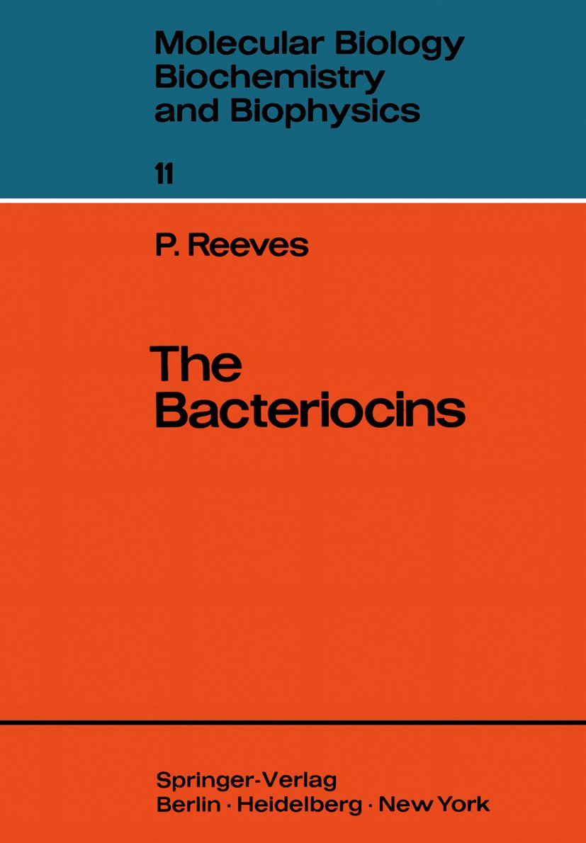 The Bacteriocins