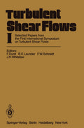 Turbulent Shear Flows I