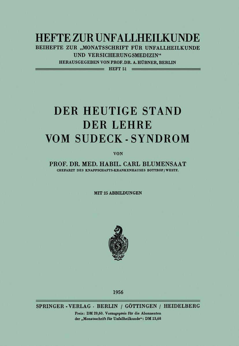 Der heutige Stand der Lehre vom Sudeck-Syndrom