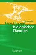 Eine Theorie biologischer Theorien